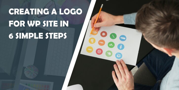 Creating a Logo for Your WP Site in 6 Simple Steps