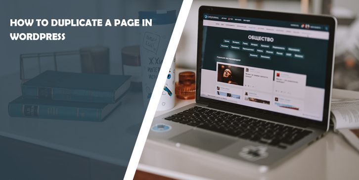 How to Duplicate a Page in WordPress