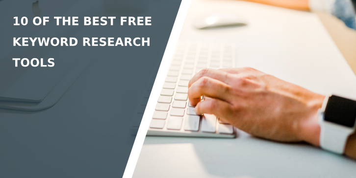 10 of the Best Free Keyword Research Tools