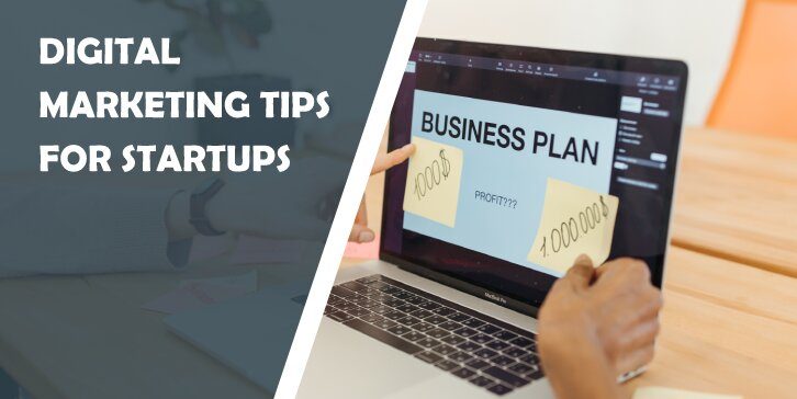 Digital Marketing Tips for Startups