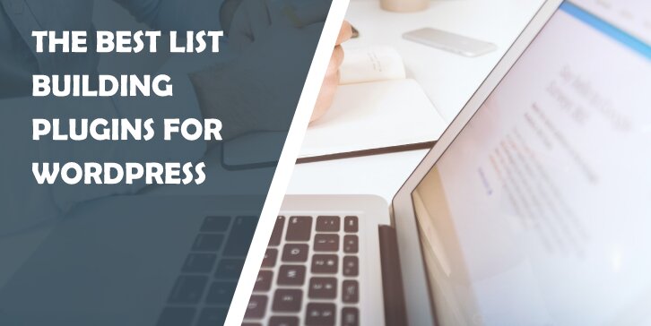 The Best List Building Plugins for WordPress