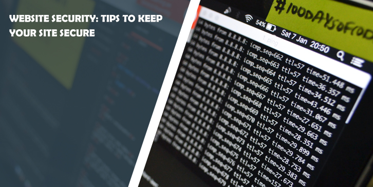 Website Security: Tips to Keep your Site Secure