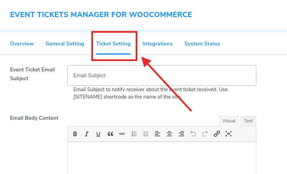 Configuring the ticket settings