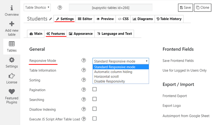 Choose Setting tab and set the responsive mode in the Features section.