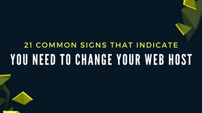 Signs That Indicate You Need To Change Your Web Host